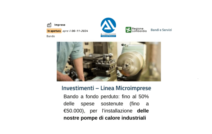 Bando Investimenti Linea Microimprese per le Pompe di Calore Industriali BRESCIA LOMBARDIA